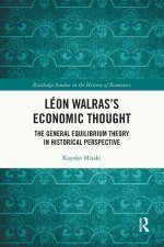 Leon Walras’s Economic Thought