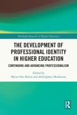 Development of Professional Identity in Higher Education