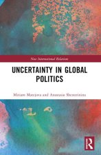 Uncertainty in Global Politics