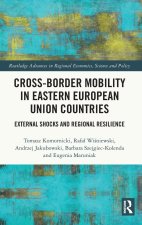 Cross Border Mobility in Eastern European Union Countries