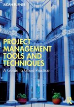 Project Management Tools and Techniques
