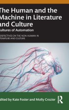 Human and the Machine in Literature and Culture