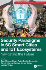 Security Paradigms in 6G Smart Cities and IoT Ecosystems