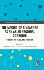 Making of Singapore as an Asian Regional Corridor