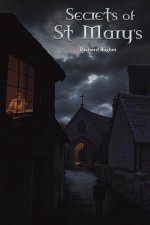 Secrets of St Mary's