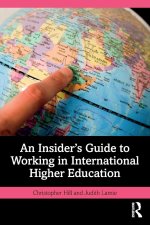 Insider's Guide to Working in International Higher Education