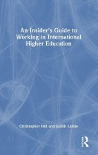Insider's Guide to Working in International Higher Education