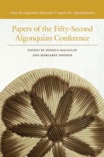 Papers of the Fifty-Second Algonquian Conference