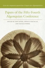 Papers of the Fifty-Fourth Algonquian Conference