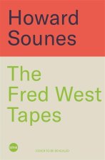 Inside The Mind Of Fred West