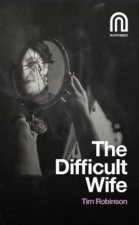 Difficult Wife