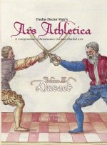 Paulus Hector Mair's Ars Athletica Volume 2