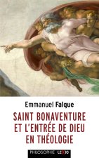 Saint bonaventure et l'entree de dieu en theologie