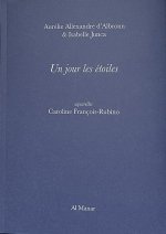 Un jour les étoiles
