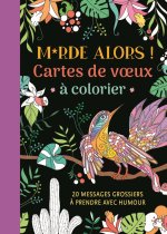 Merde alors! cartes de voeux a colorier
