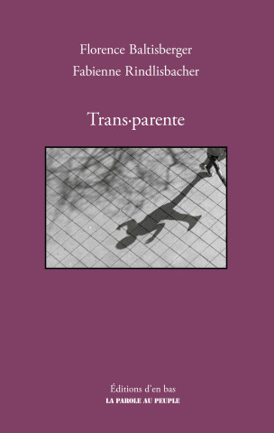 Trans·parente