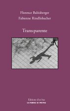 Trans·parente