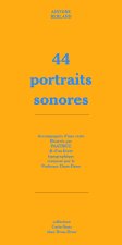 44 portraits sonores