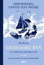 Odpowiedzią zawsze jest miłość
