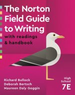 The Norton Field Guide to Writing: with Readings and Handbook