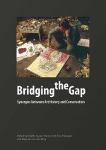 Bridging the Gap: Synergies between Art History and Conservation