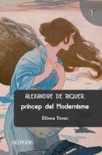 Alexandre De Riquer Princep Del Modernisme