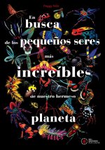 En Busca De Los PequeŃOs Seres Mas Increibles De Nuestro He