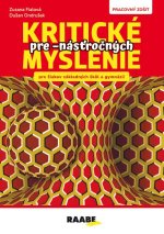 Kritické myslenie pre - násťročných