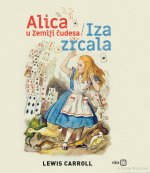 Alica u Zemlji čudesa / Iza zrcala