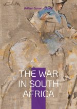THE WAR IN SOUTH AFRICA