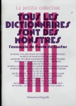La Petite Collection (5) Tous les dictionnaires sont des monstres