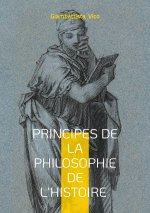 PRINCIPES DE PHILOSOPHIE DE HISTOIRE