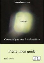 COMMUNIQUEZ AVEC Le PARADIS - Tome 1