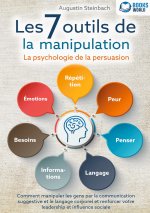7 OUTILS DE MANIPULATION PSYCHOLOGIE DE