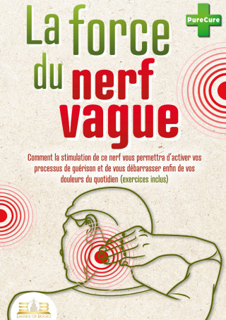 FORCE DU NERF VAGUE