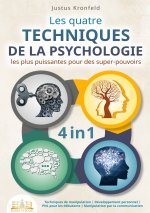 QUATRE TECHNIQUES DE PSYCHOLOGIE PLUS PU