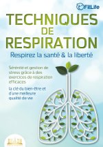 TECHNIQUES DE RESPIRATION RESPIREZ SANTE
