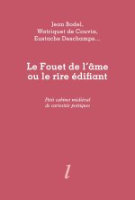 Le Fouet de l'âme ou le rire édifiant
