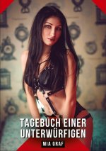 Tagebuch einer Unterwürfigen