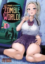 LETS MAKE A HAREM IN A ZOMBIE WORLD V01