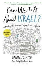 CAN WE TALK ABOUT ISRAEL [REV ED]