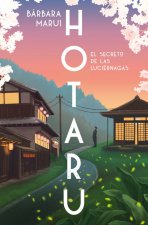 Hotaru El Secreto De Las Luciernagas