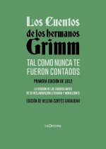 Los Cuentos De Los Hermanos Grimm Tal Como Nunca Te Fueron C
