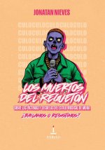 Los Muertos Del Regueton