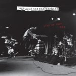 Rage Against The Machine:  Live On Tour 1993