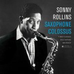 Sonny Rollins:  Saxophone (Deluxe, 180gr., photographs by William Claxton)