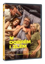 Film:  V Dobrém I Zlém