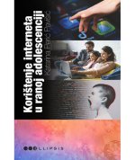 Korištenje interneta u ranoj adolescenciji - uloga roditeljske medijacije