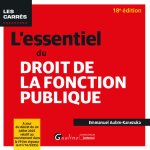 L essentiel du droit de la fonction publique