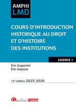 Cours d introduction historique au droit et d histoire des institutions